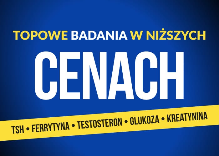 TOPOWE badania w niższych cenach